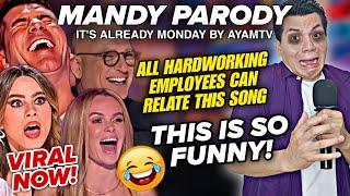 MANDY (MONDAY) FUNNY PARODY | Americas Got Talent VIRAL SPOOF