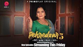 | Pehredaar - Season 5 | New Episodes Official Trailer | Streaming This Friday |