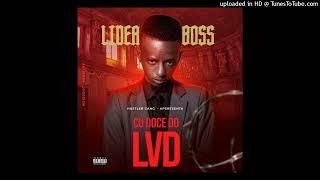 Lider Boss - Cu Doce do LVD