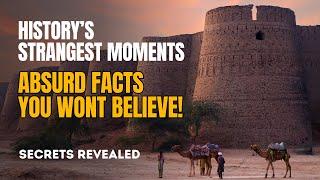 History’s Strangest Moments Absurd Facts You Won’t Believe! #History #AbsurdFacts #WeirdHistory