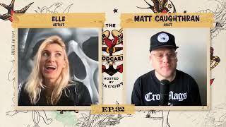 The Sailor Jerry Podcast Ep. 32 — Elle (Street Artist)