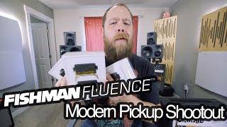 Fishman Fluence Modern Pickup Shootout!