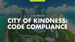 Miami Beach City of Kindness: Code Compliance