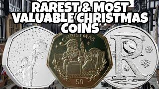 Rarest and most valuable Christmas coins worth up to £150 including the snowman 50p