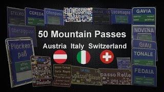 50 mountain passes in Austria, Italy and Switzerland.