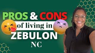 Moving to Zebulon NC? Ultimate Pros and Cons of Living in Zebulon NC in 2024