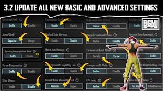 BGMI 3.2 UPDATE ALL NEW BASIC / ADVANCED CONTROL SETTINGS GUIDE || BGMI NEW BEGINNERS SETTING!