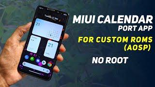 MIUI Calendar Port For Custom Roms | Mi Calendar Port For AOSP Based Roms (No Root)