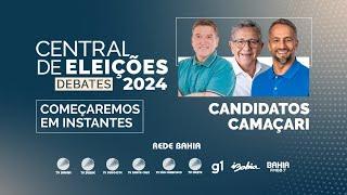 2/9/24 - Debate com os candidatos à prefeitura de Camaçari - Central de Eleições 2024