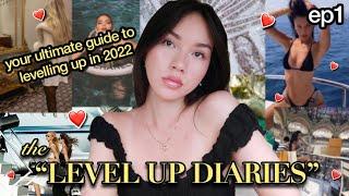 the ULTIMATE guide to Level Up in 2022 ~ 𝐄𝐏𝟏: 𝐭𝐡𝐞 𝐥𝐞𝐯𝐞𝐥 𝐮𝐩 𝐝𝐢𝐚𝐫𝐢𝐞𝐬~