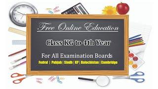 Free Online Education for All - Class KG to 4th Year - All Educational Boards