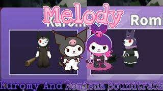 Roblox Melody Kuromy And Romiena Soundtracks