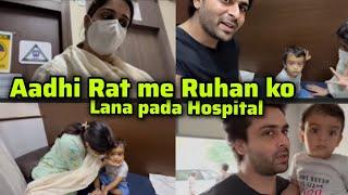 Ruhan ko lekr pohche Deepik a k pass hospital Deepika k sath bhut khaila Ruhan shoaib ibrahim vlogs