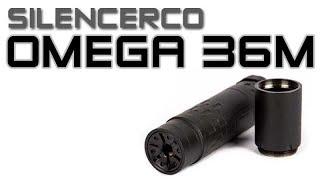 SilencerCo Omega 36M Overview