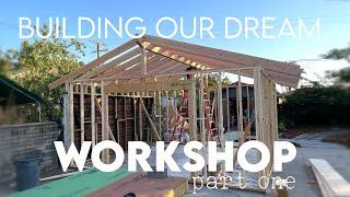 Building our Dream Workshop