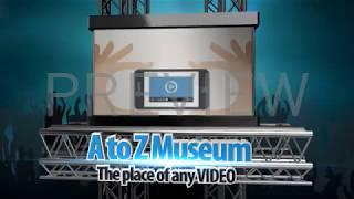 Trailor of a to z museum