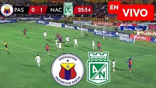  NACIONAL VS PASTO PARTIDO EN VIVO / CUADRANGULARES LIGA BETPLAY 2024