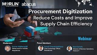 Webinar: Procurement Digitization - Reduce Costs and Improve Supply Chain Efficiency| MeRLINsourcing