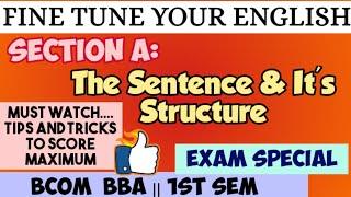 Fine-Tune Your English | Section A|How to write effective sentence