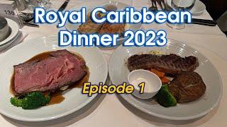 Royal Caribbean MDR Dinner Food Episode 1 (Welcome Aboard & Classic Entrees)