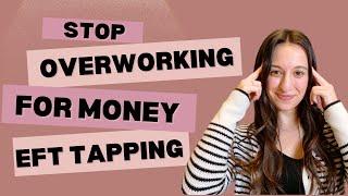 EFT Tapping to Make Money Easily