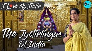 Spiritual Journey To Jyotirlinga Temples Of India | I Love My India | Curly Tales