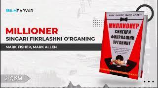 2-qism | «Millioner singari fikrlashni o'rganing — Mark Fisher, Mark Allen» | @ilmparvar