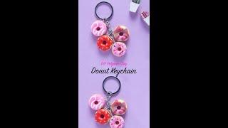 DIY Polymer Clay Donut Keychain | How to make Keychain | Clay Keychain