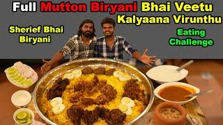 Full Mutton Biryani, Shami Kebab, Chicken Alfa (Bhai Veetu Kalyaana Virunthu) @ Sharief Bhai Biryani