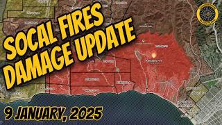 SoCal Fires Damage Update 1/9/2025