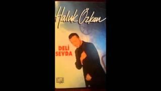 Haluk Özkan - Ötme Bülbül Ötme (1994 Deli Sevda) Albümü