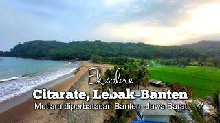 Pantai Citarate, Lebak Banten Surga Tersembunyi di Ujung Banten | Pantai Eksotis Selain Sawarna