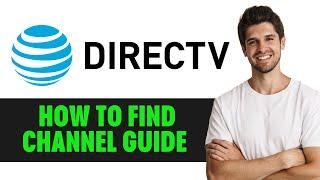 How To Find Channel Guide On Directv Stream