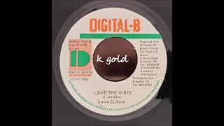 Louie Culture - Love The Vibes - Digital B 7" - 1998