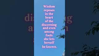 Wisdom   #heart #wisdom #motivation #discerning