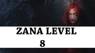 How To Get Zana To LvL 8 - No Rotations , No party