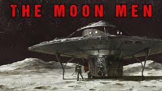 Alien Invasion Story "The Moon Men" | Full Audiobook | Classic Science Fiction