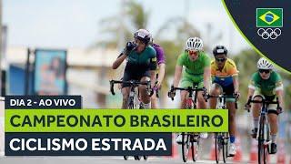 CAMPEONATO BRASILEIRO DE CICLISMO ESTRADA | AO VIVO | DIA 2 | 30/06