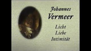 Johannes Vermeer - Doku über den Maler (1996)