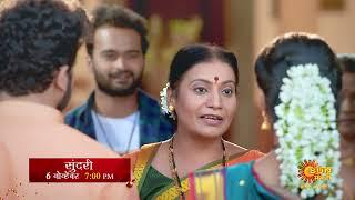 Sundari | Episodic Promo | Mon-Sat 7:00 PM | New Marathi Serial | Sun Marathi