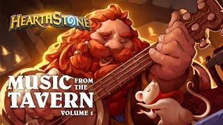 Hearthstone: Music from the Tavern - Volume 1 | Original Soundtrack