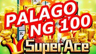 PALAGO NG 100 KAY SUPER ACE | MW GAMING | MW Play | Good Game | Casino |