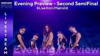 LIVE FROM MALMO: Εvening Preview SEMI FINAL 2 | Eurovisionfun Live Stream