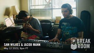 Sam Wilkes & Jacob Mann - SJZ Break Room Session