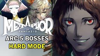 ARC 5 All Boss Fights [Hard Mode] - Metaphor: ReFantazio [メタファー：リファンタジオ]