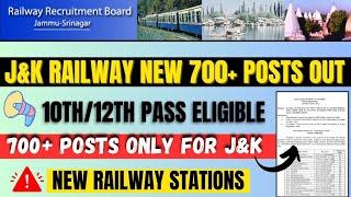 10th Pass 774 Posts In JK Railways  Salary 60K Plus Check Complete Details In Video