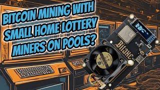 Small Bitcoin home Miners Strategy