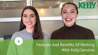 Features And Benefits Of Working With Kelly Services