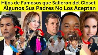 25 Hijos de Famosos Que Salieron del Closet | Todo lo que no te contaron