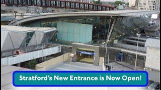 Stratford's New Entrance is OPEN!